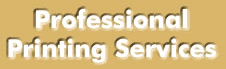 Professional Printing Srvices